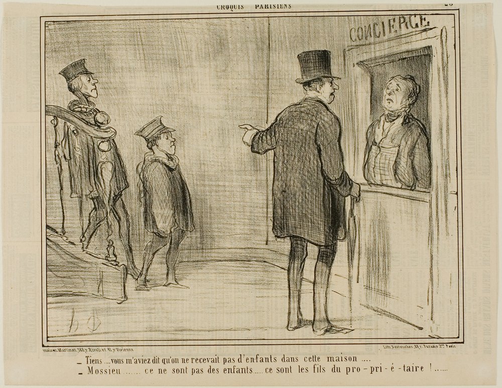 But you told me that children are not allowed in this house... - Sir, these are not children... they are the sons of the owner!, plate 23 from Croquis Parisiens, - par Daumier by Honoré Victorin Daumier