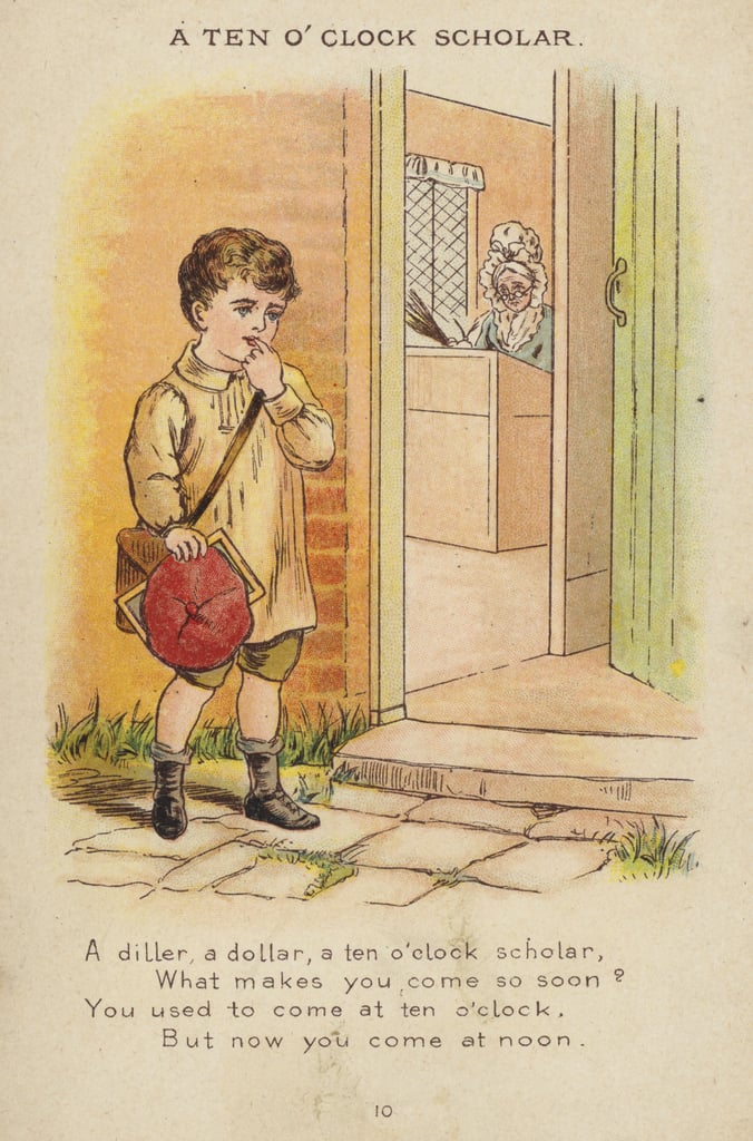 Nursery rhyme A Ten O'Clock Scholar (chromolitho)