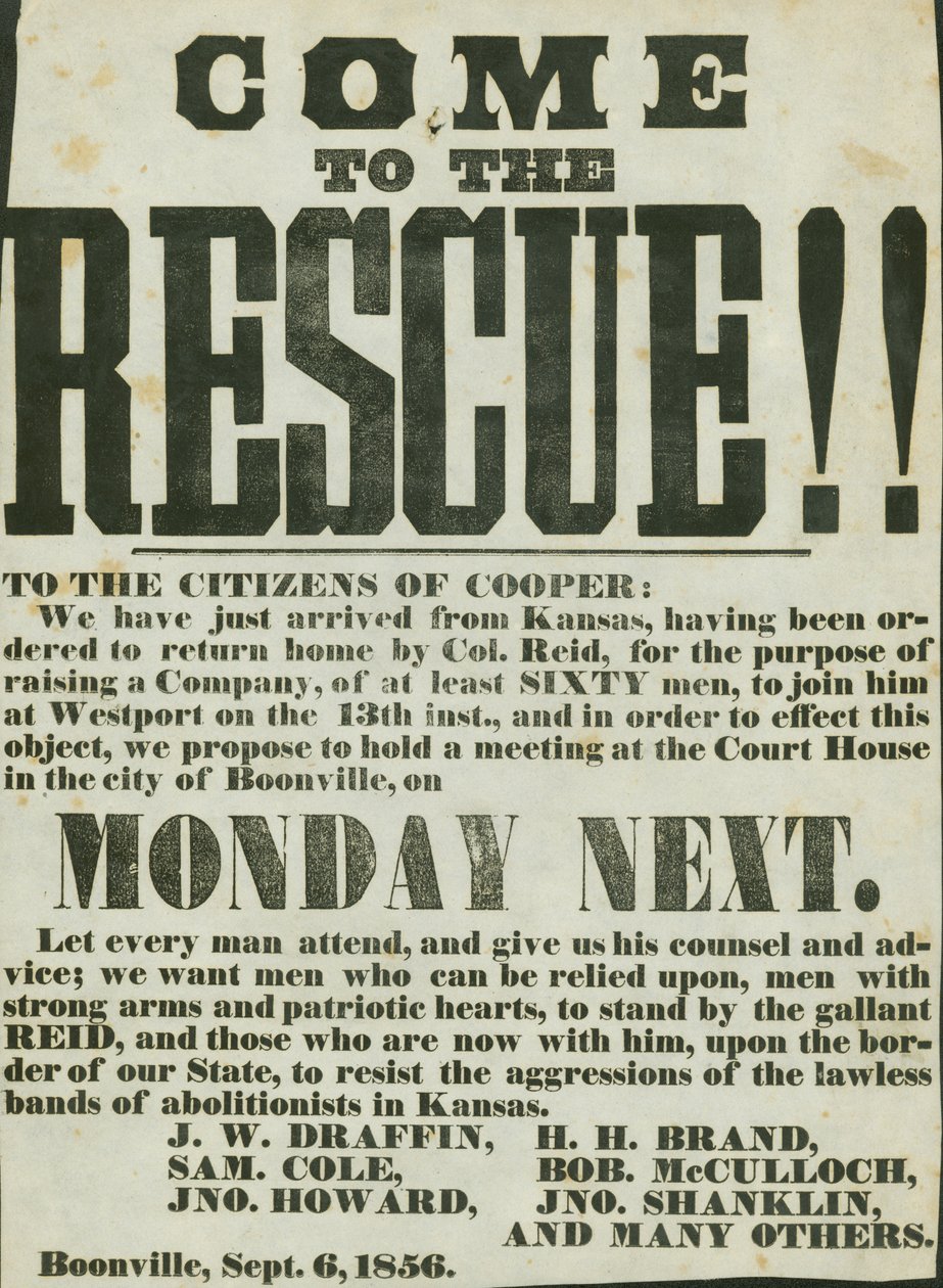 Announces Recruiting of at Least 60 Men to Join Col. Reid at Westport; Meeting to Be Held at Court House in Boonville to Combat Lawless Aggressions of Abolitionists in Kansas by Unknown