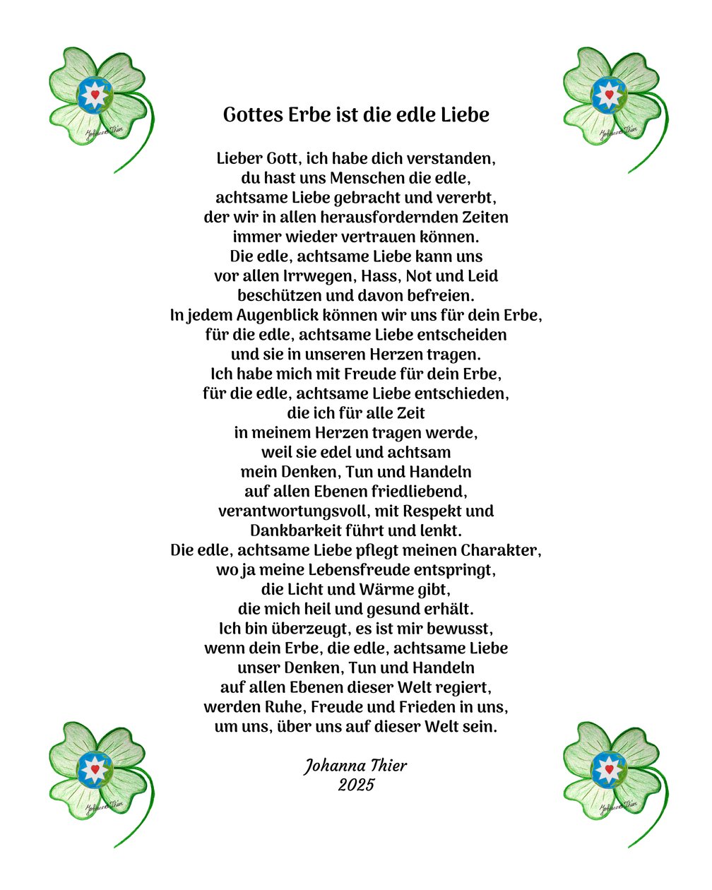Gottes Erbe ist die edle Liebe für alle Menschen dieser Welt by Johanna Thier