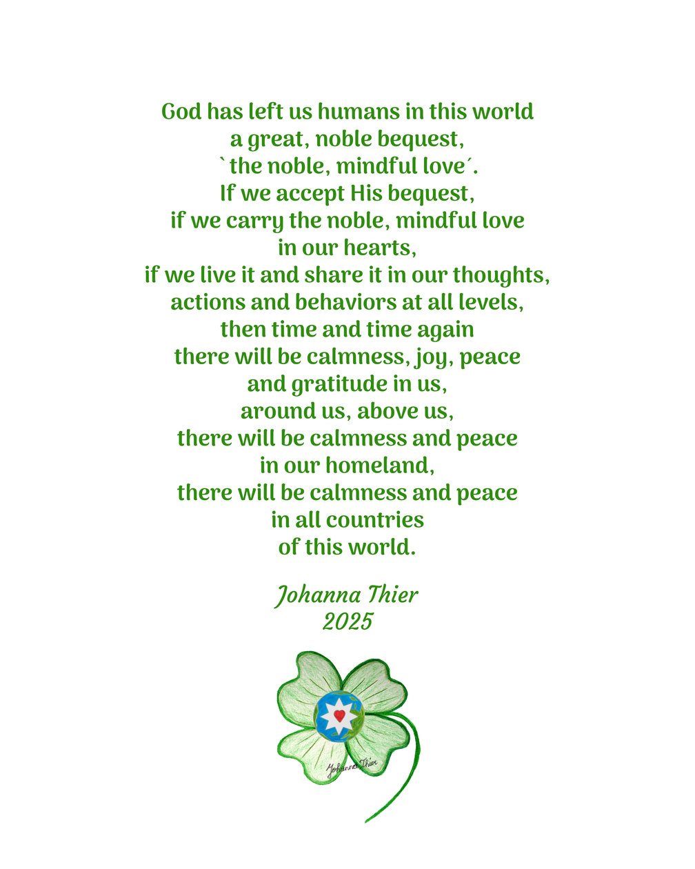 The Noble, Mindful Love Unites and Brings Peace in this World by Johanna Thier