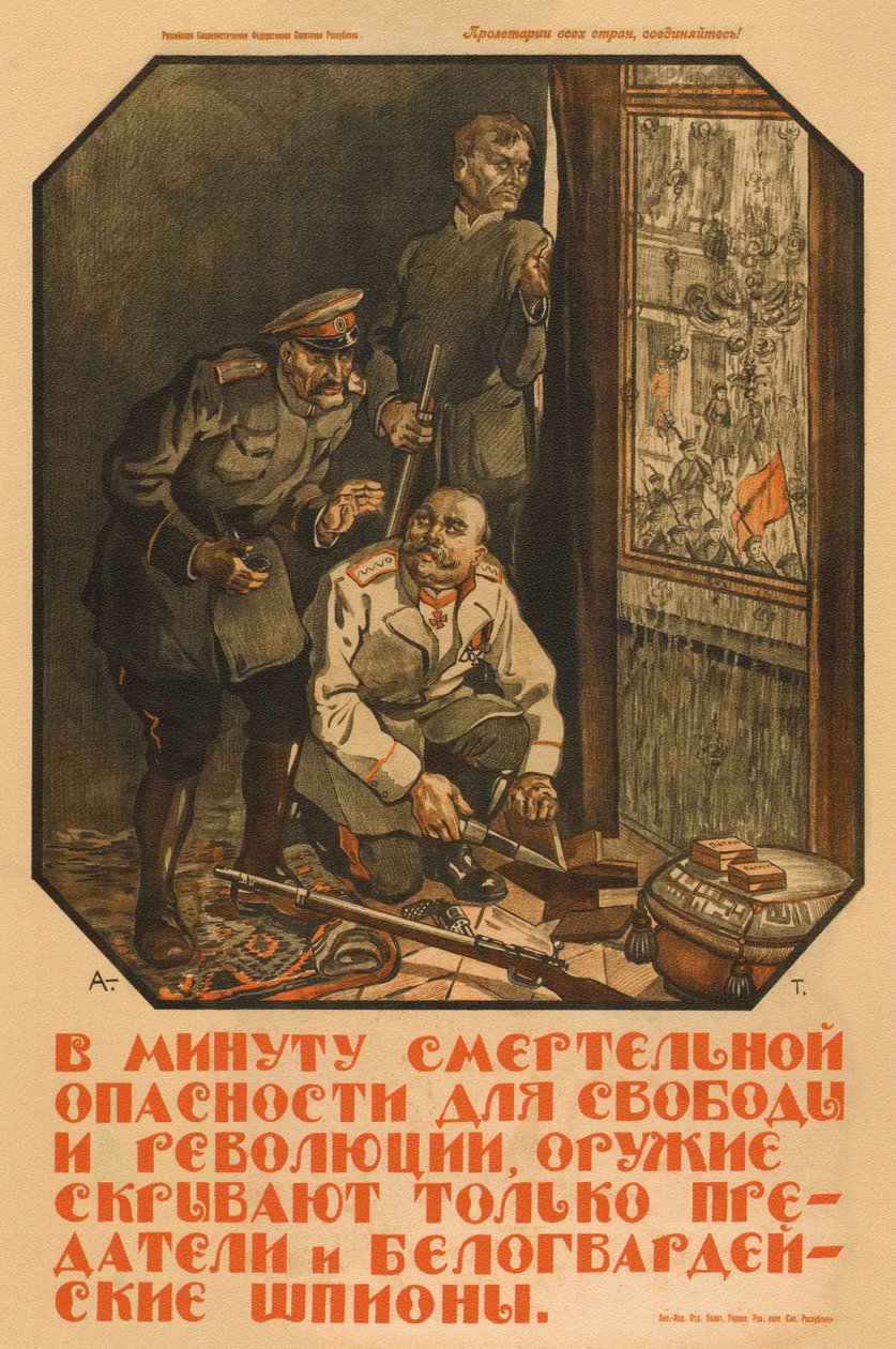 Only betrayers and White Guard spies will hide the weapon by Aleksandrs Apsit