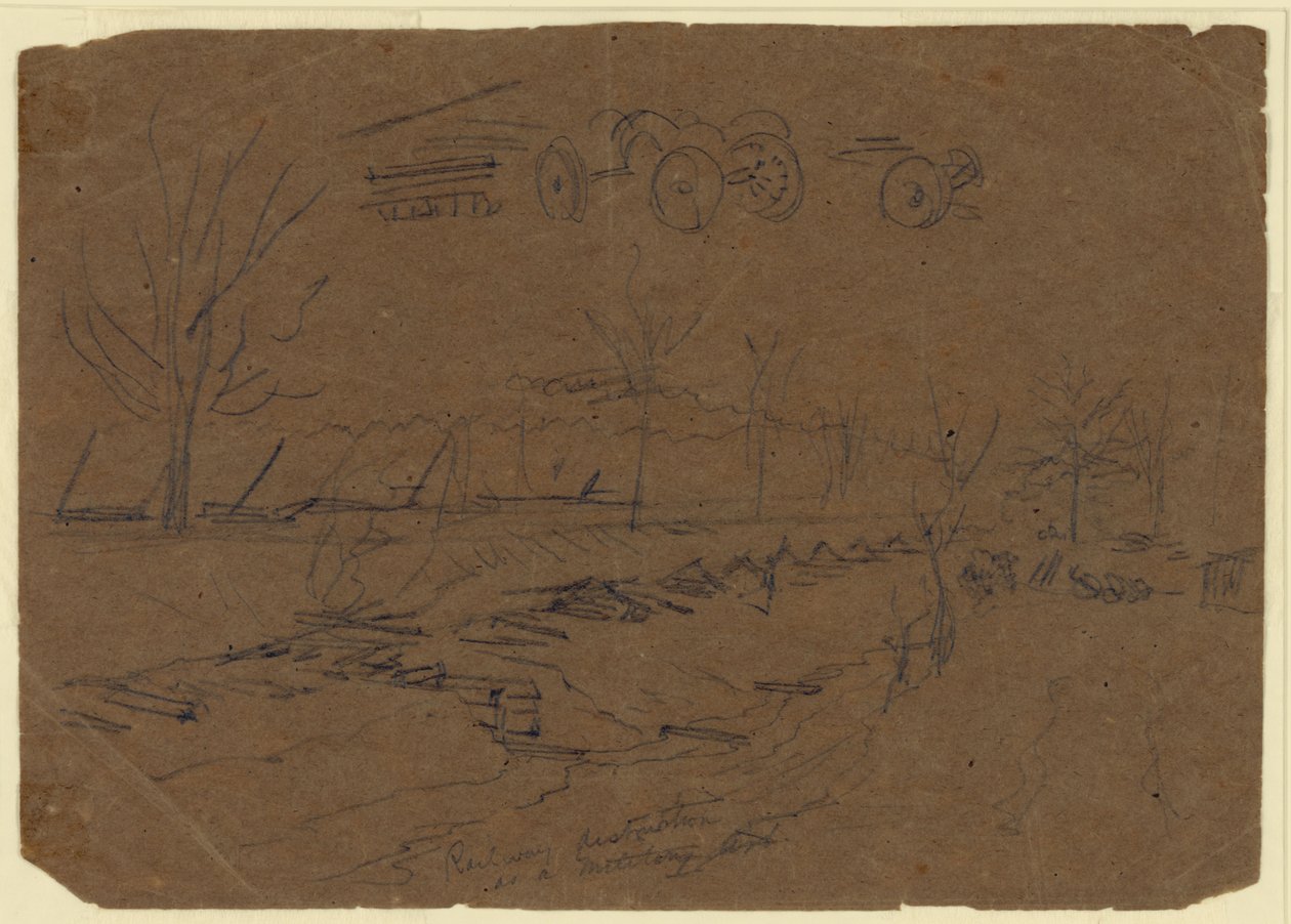 Railway destruction as a military art by Alfred Rudolph Waud