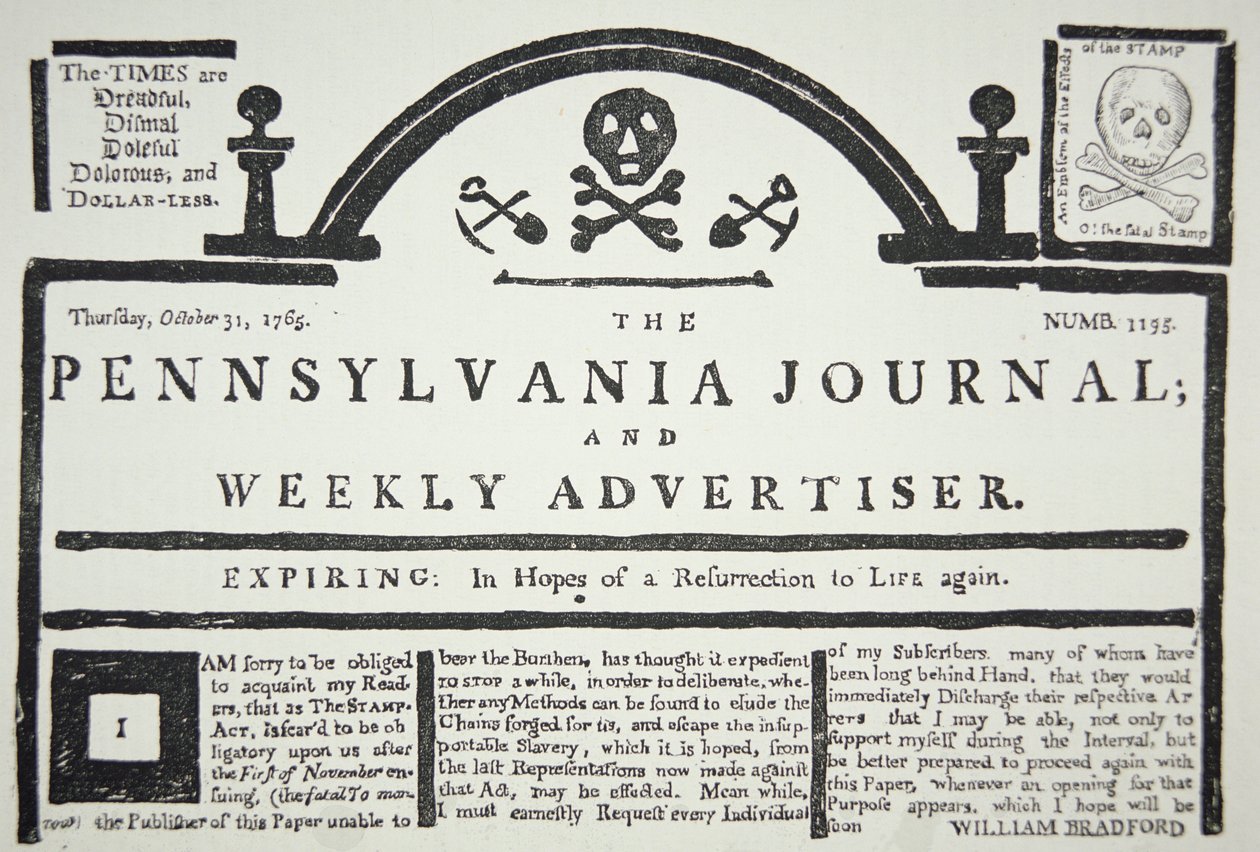 An American Reply to the British Imposed Stamp Act, Published in The Pennsylvania Journal and Weekly Advertiser on 31st October 1765 by American School