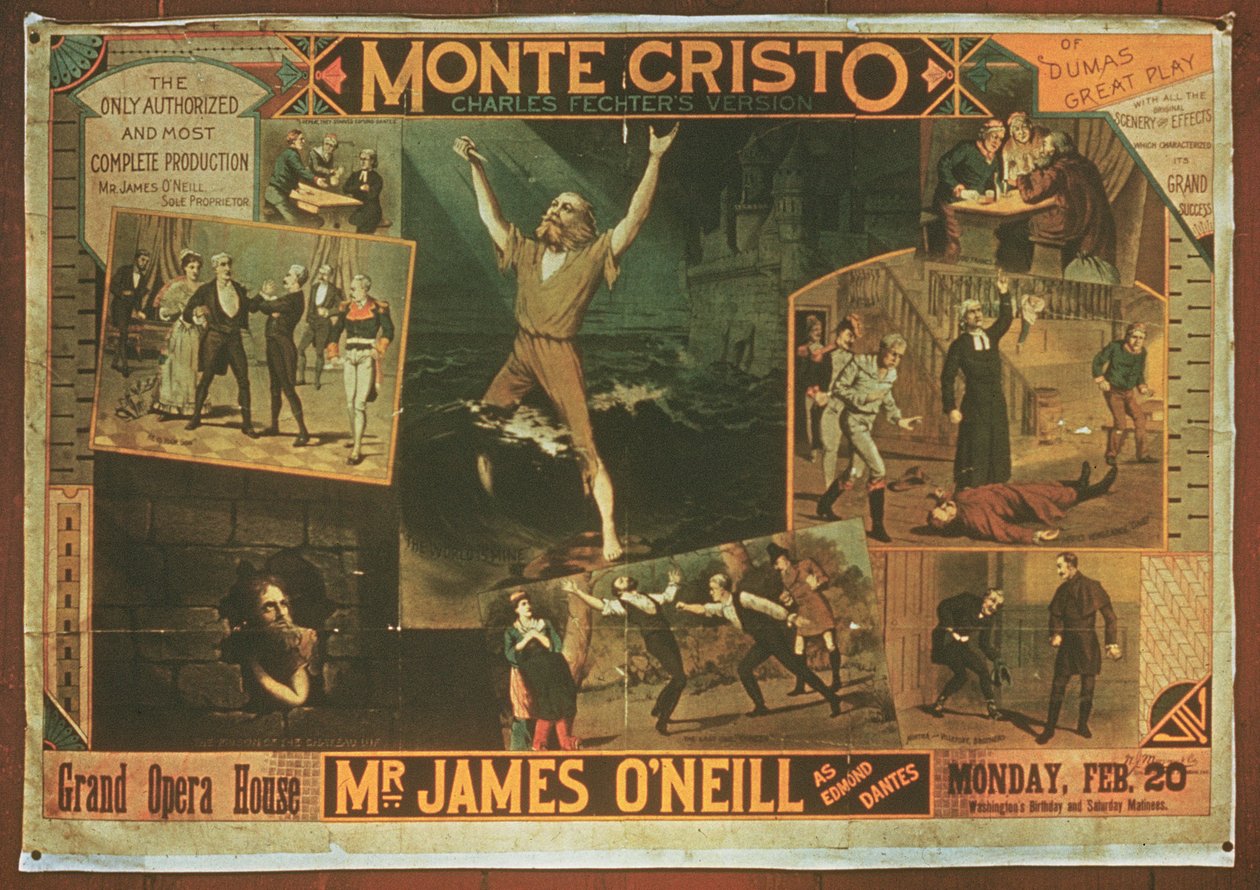 Poster advertising Mr James ONeill as Edmond Dantes, in the Charles Fichter version of The Count of Monte Cristo by American School