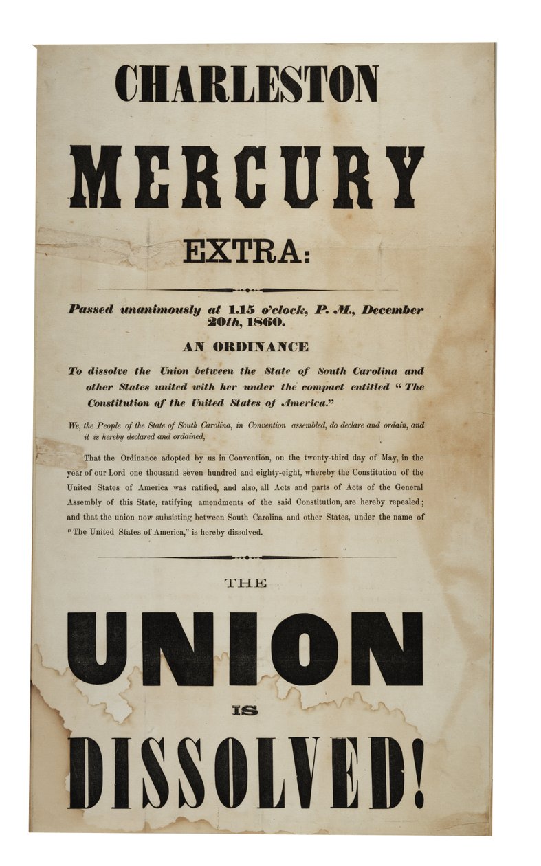 The Union is dissolved! (Charleston Mercury, Extra Ed.), 20th December 1860 by American School
