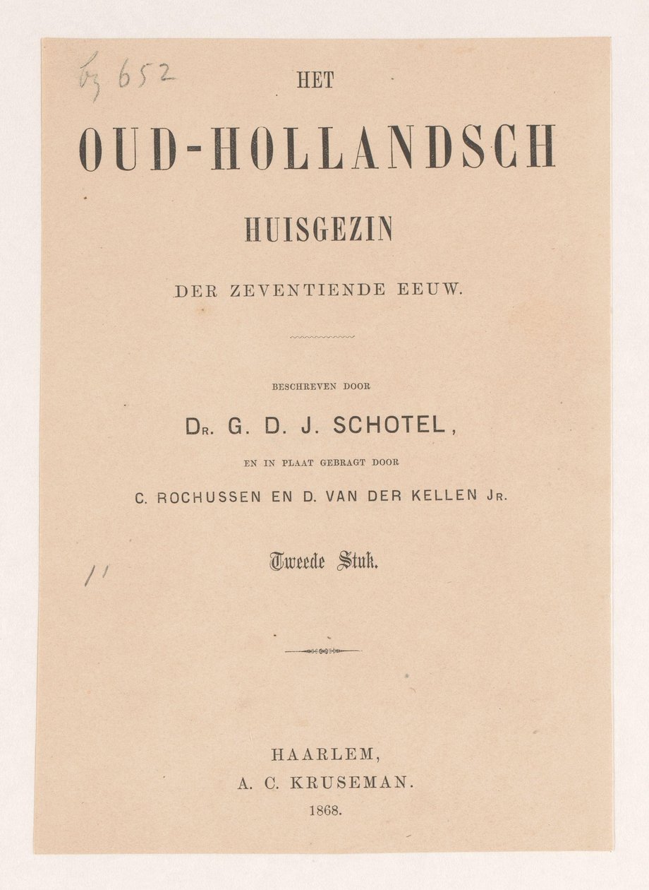 Title Page for: Gillis Dyonisius Jacobus Schotel, The Old Dutch Household, Second Part, 1868 by Anonymous