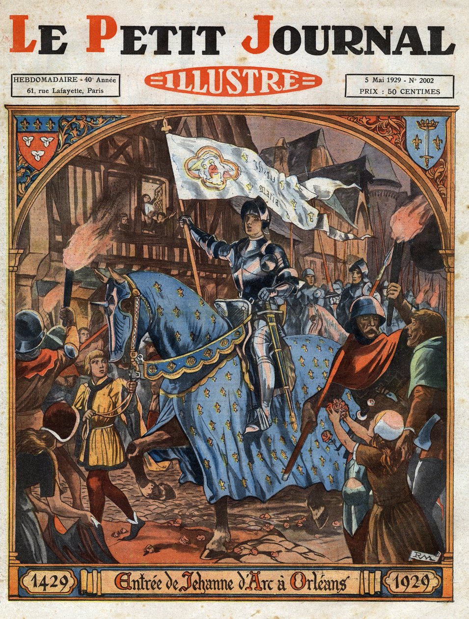 Entrance of Joan of Arc (1412-1431) to Orleans in 1429. Anniversary of the 500 Years of the Event. Engraving in “Le Petit Journal Illustré”, on 5/05/1929 by Anonymous Anonymous