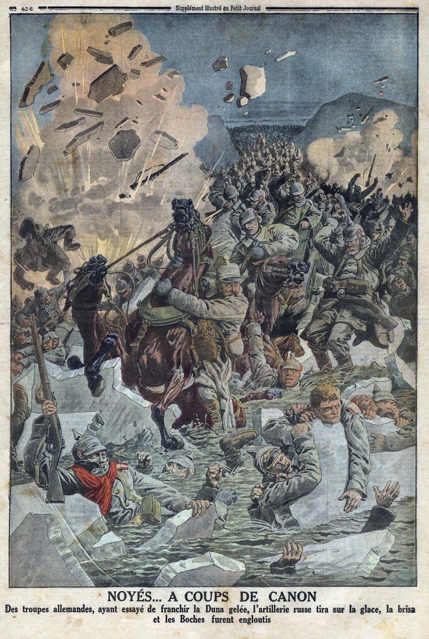 First World War 1914-1918. The German army tries to cross the river Duna but the Russian artillery fired on the ice and drowned the German army - In 