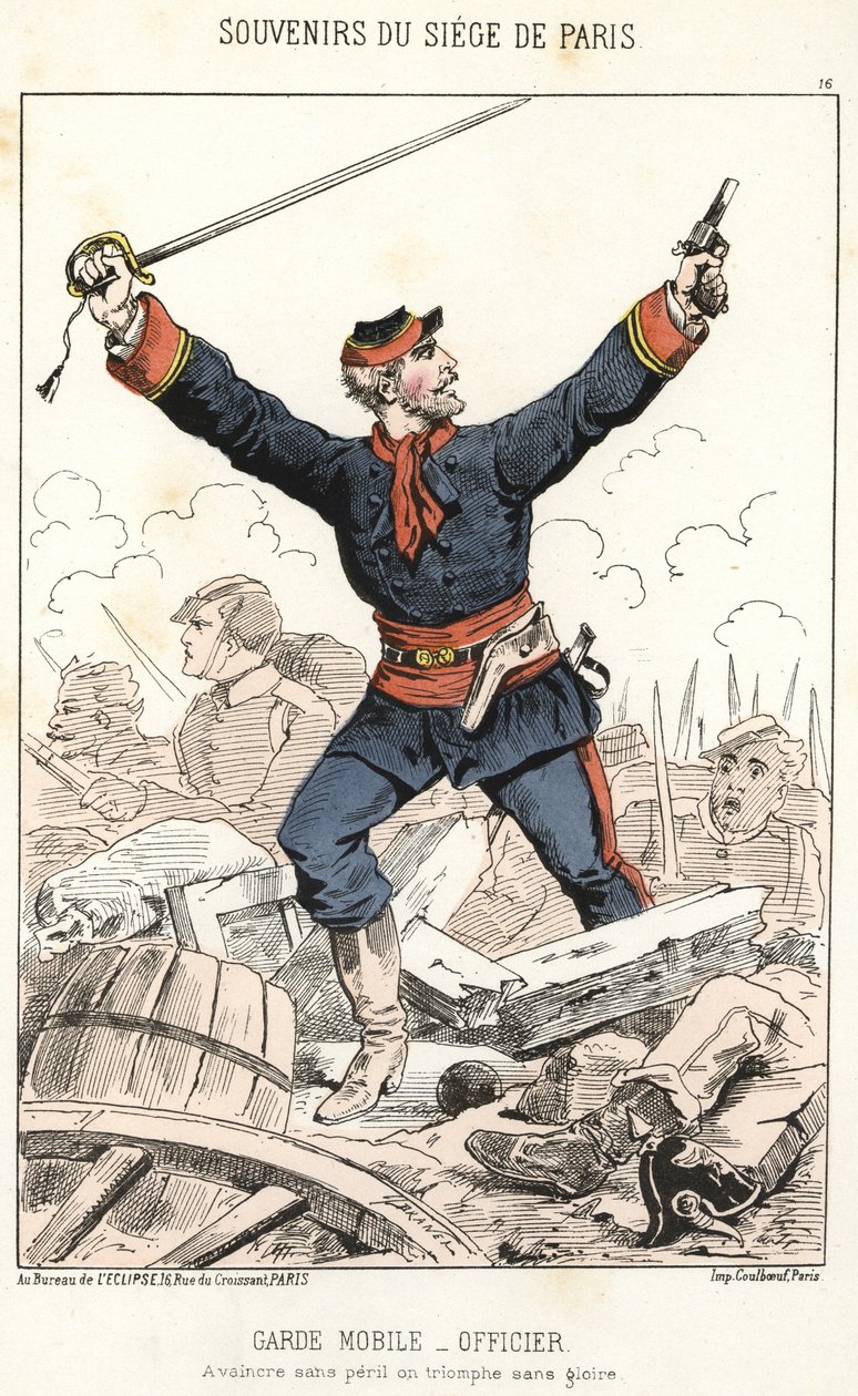Memories of the siege of Paris: Mobile Guard - Officer: To be defeated without danger, triumph without glory by Anonymous Anonymous