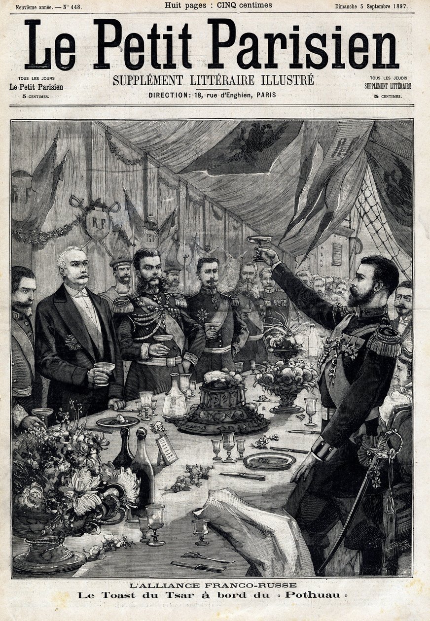 The Franco-Russian alliance: the toast of Tsar Nicholas II (1868-1918) in honor of the French president Felix Faure (1841-1899) aboard the Pothau. In Le Petit Parisien on 5/09/1897 by Anonymous Anonymous