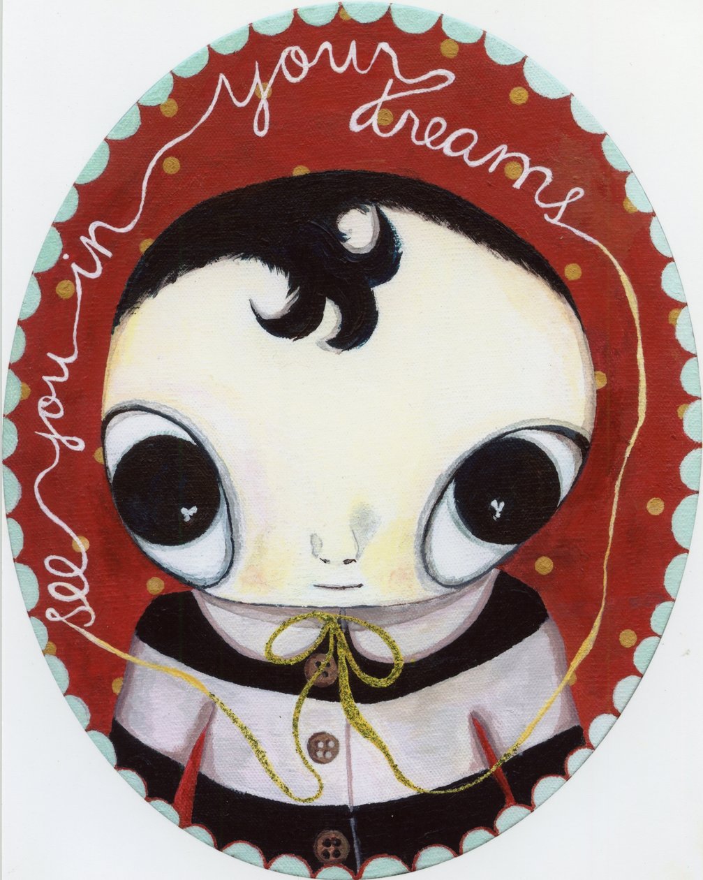 See You in Your Dreams, 2010 by Bella Larsson