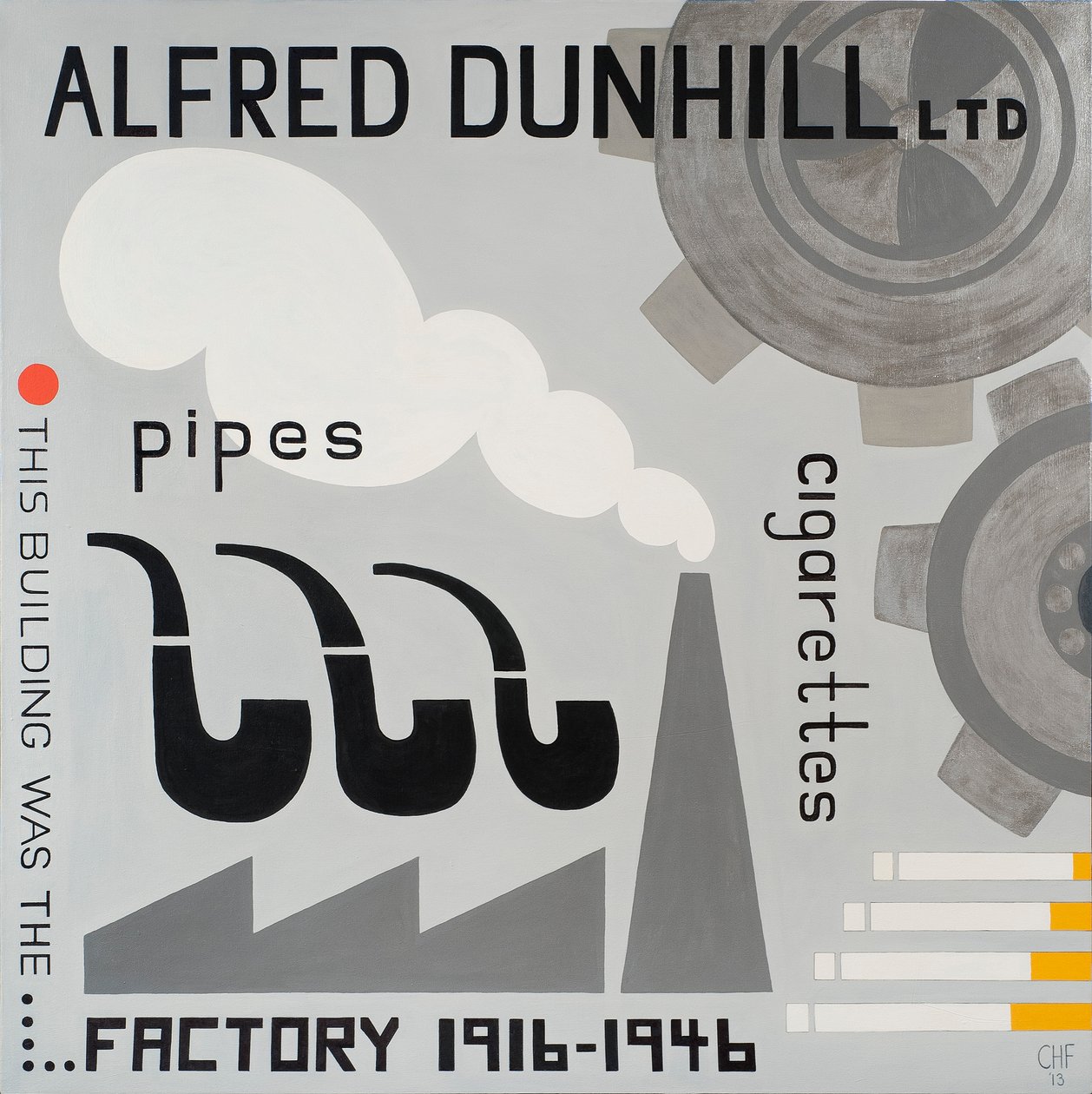 Dunhill Factory, 2013 by Carolyn Hubbard Ford