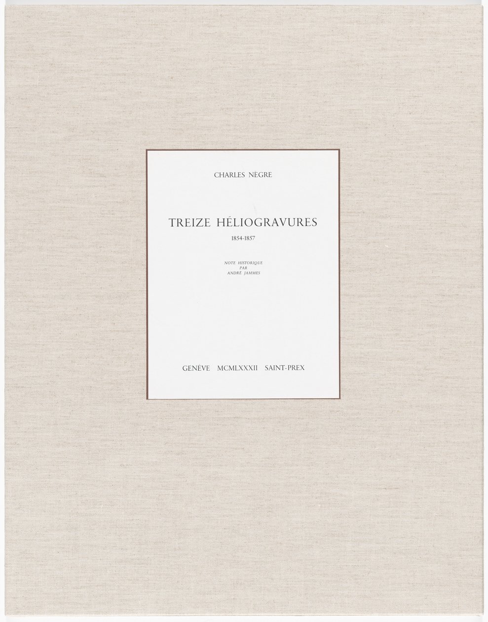 Thirteen Heliogravures by Charles Nègre, André Jammes