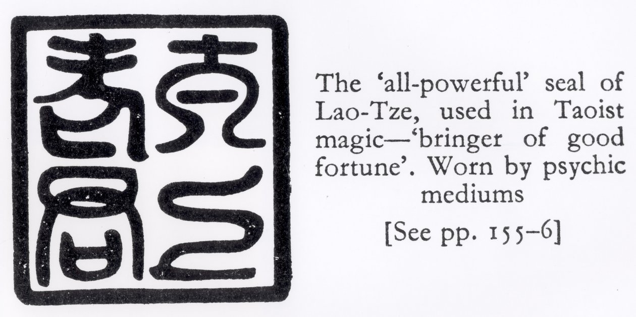 The All-Powerful Seal of Lao-Tze, used in Taoist Magic by Chinese School