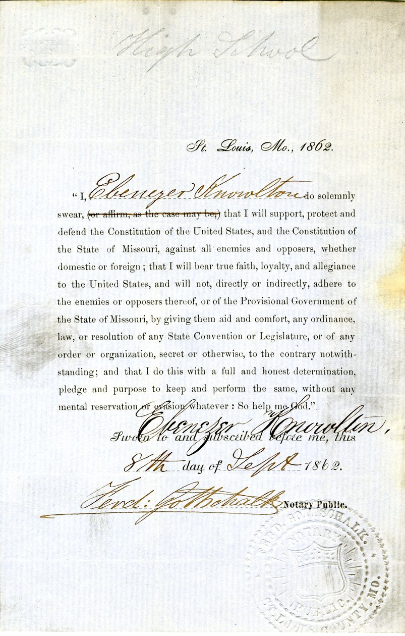 Loyalty oath of Ebenezer Knowlton of Missouri, County of St. Louis by Ebenezer Knowlton