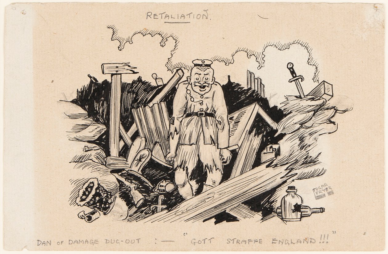 Retaliation, Dan of Damage Dug-Out: Gott Strafe England!!!, 1917 by Edgar Fryer