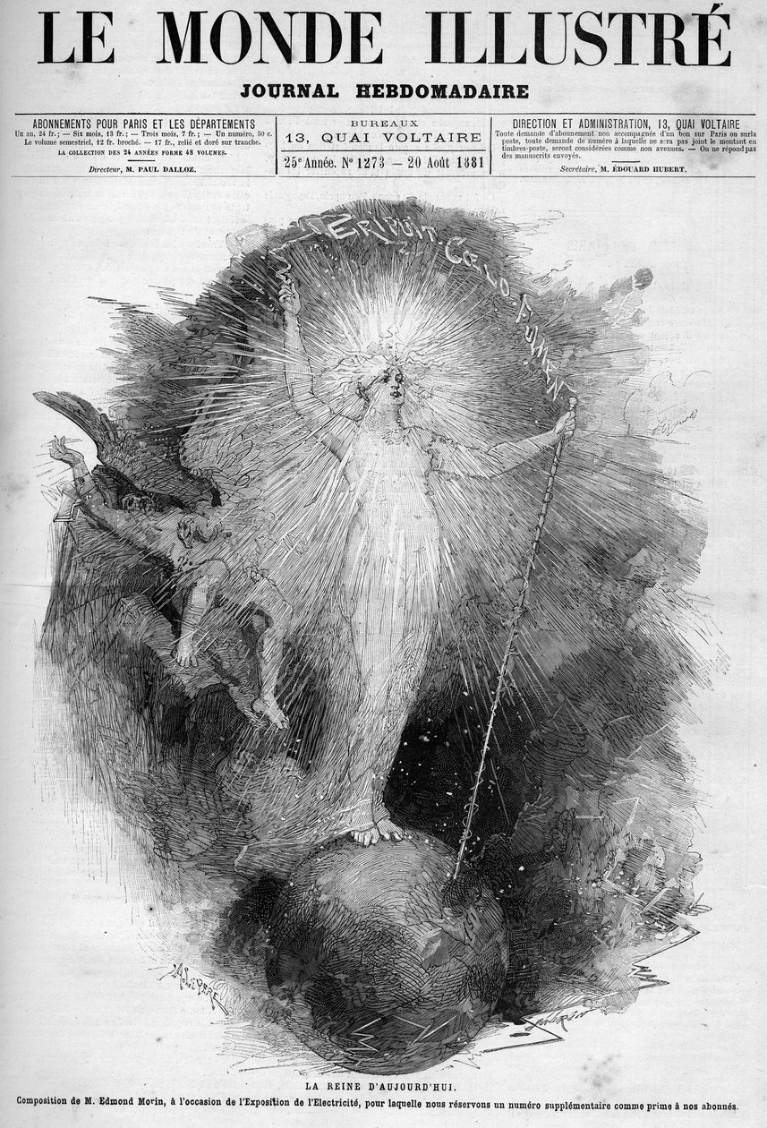 The queen of today: allegory of electricity as a woman dominating the world made at the Electricity Exhibition in 1881. Engraving by Edmond Morin. One of 
