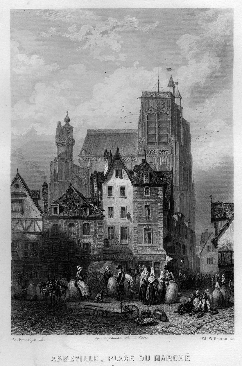 Market square of the town of Abbeville, Somme, Picardy, France. Engraving by Willmann in 