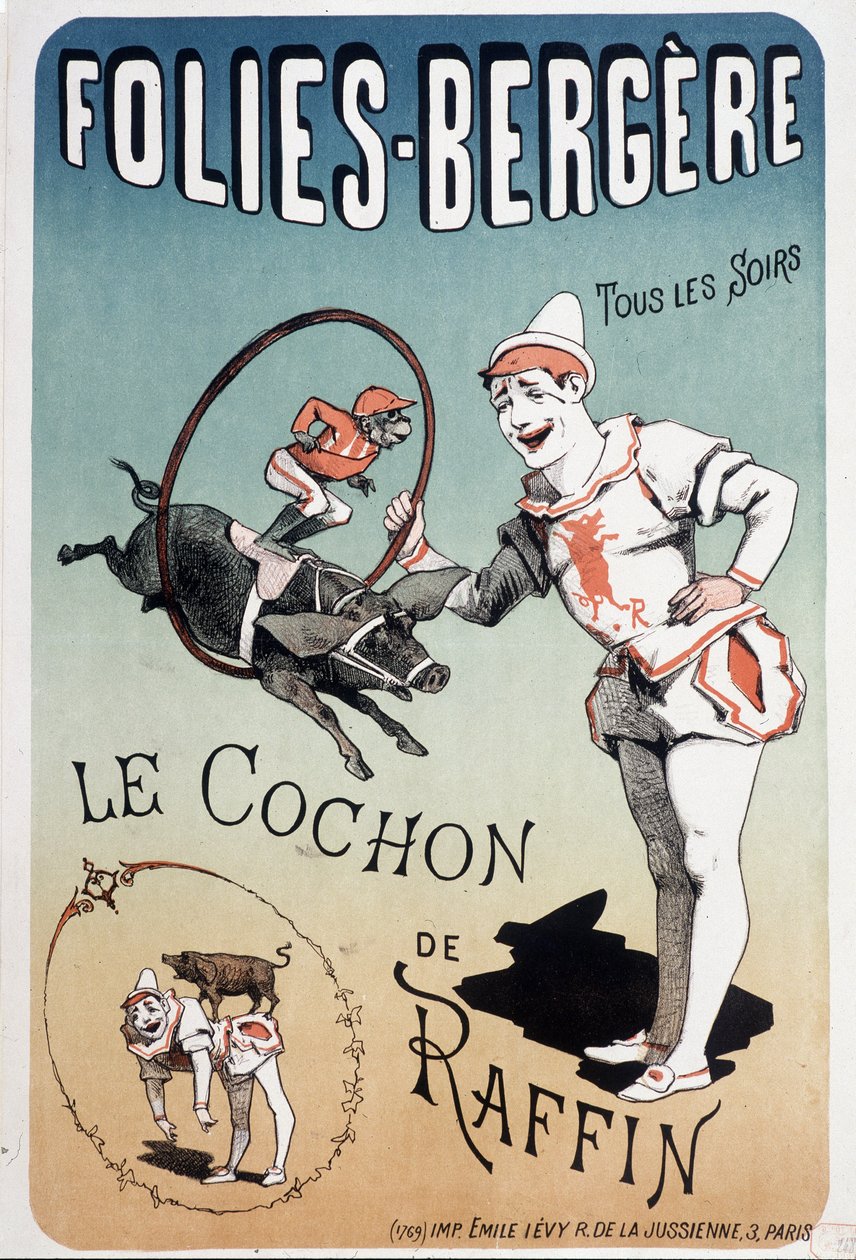 Show: the pig of Raffin, at the Folies-Bergère - Poster by Lévy, late 19th century by Emile Levy