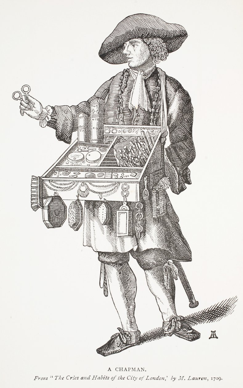 A Chapman, frontispiece illustration from Chap-books of the Eighteenth Century by John Ashton, pub. 1882 by English School