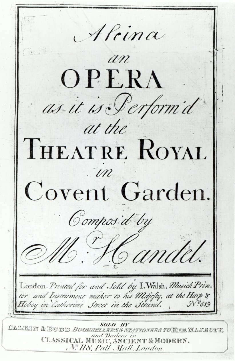 Cover of Sheet Music for Alcina, an Opera by Handel, published in 1735 by English School