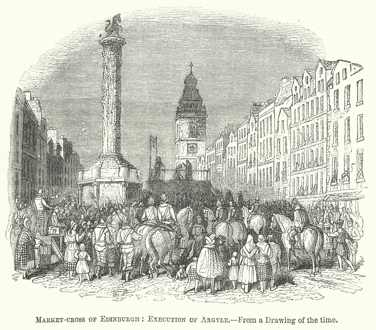 Market-Cross of Edinburgh: Execution of Argyle by English School