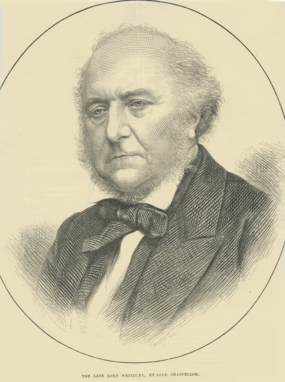 The late Lord Westbury, Ex-Lord Chancellor by English School