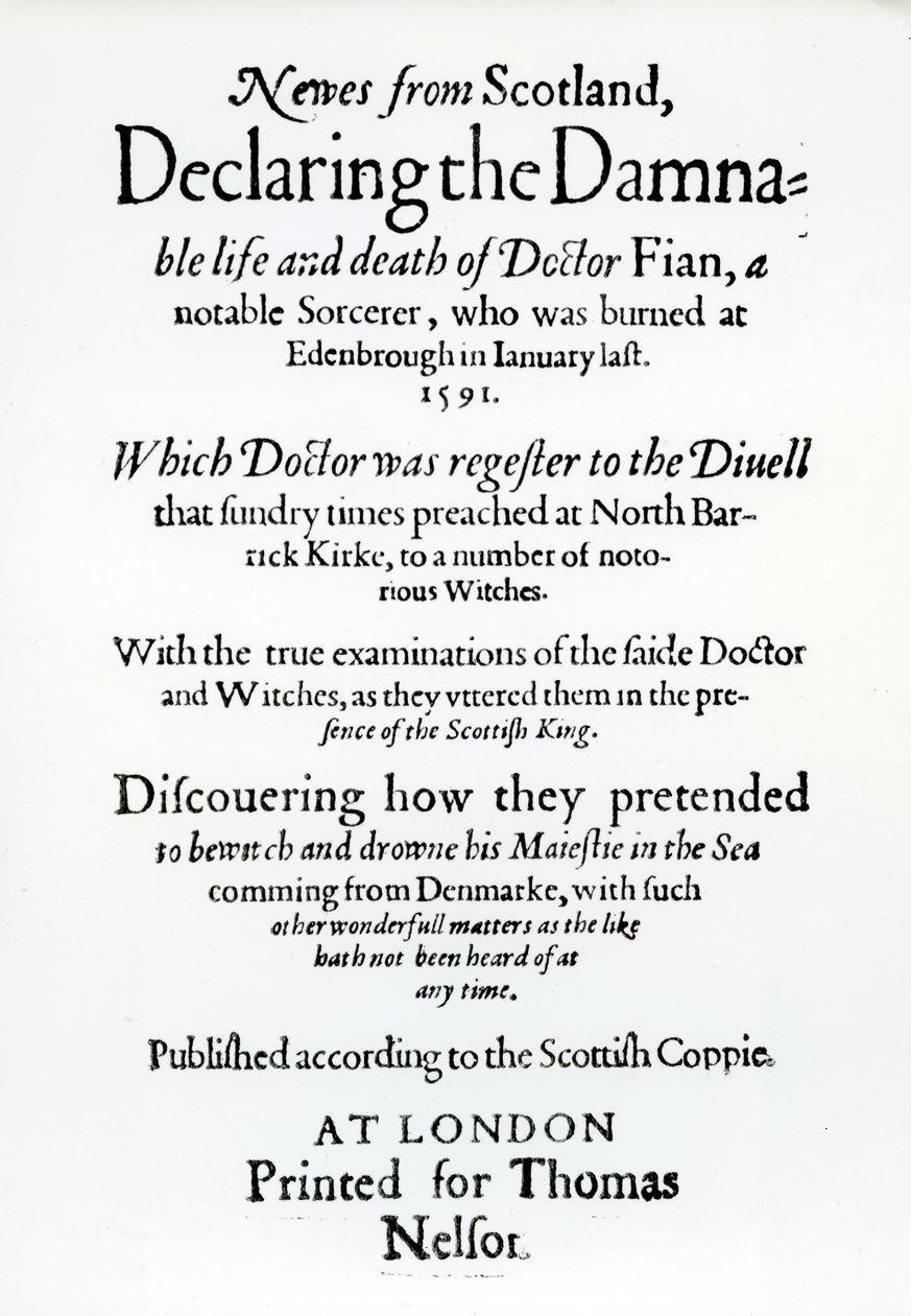 Title Page Newes from Scotland, Declaring the Damnable Life and Death of Dr Fian by English School