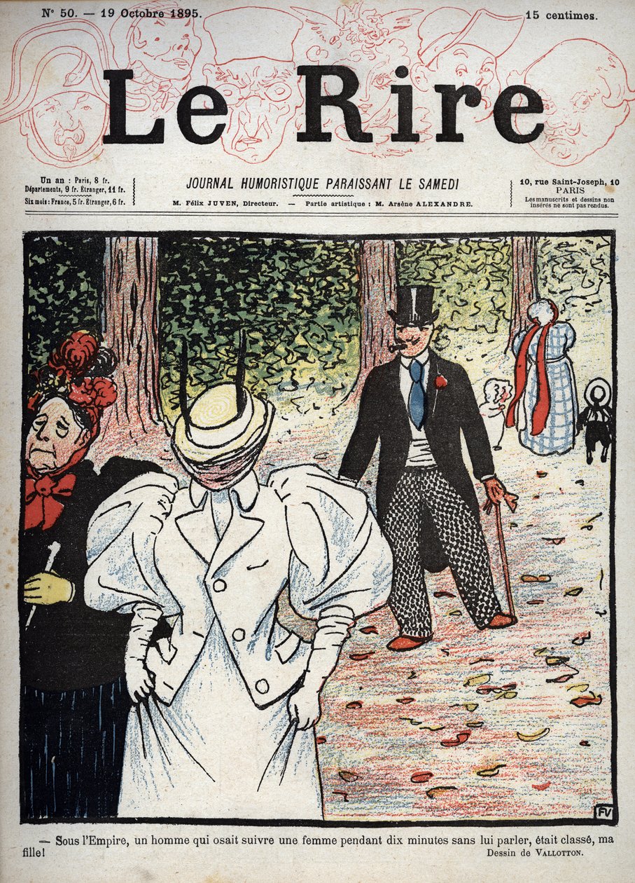 Cover of the newspaper Le Rire, No. 50, October 10, 1895: Under the Empire, a man who dared to follow a woman for ten minutes without talking to her was classy, my daughter! by Felix Edouard Vallotton