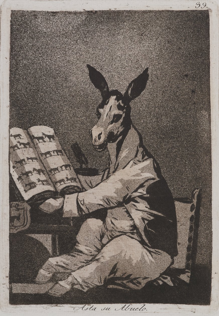 And So Was His Grandfather by Francisco de Goya