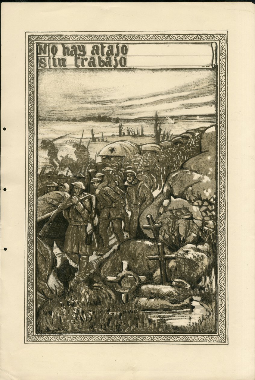 Illustration - Flying leaf, circa 1915 - No hay atajo sin trabajo - War of 14-18, Trenches, Spanish Language, Foreign Press - Prisoners by Francisco Sancha y Lengo