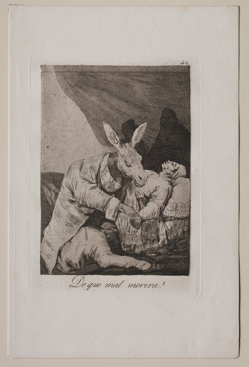 Of What Ill Will He Die? by Francisco de Goya