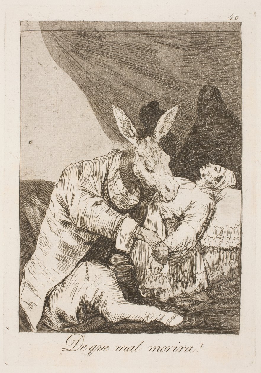 Will the Doctor or the Disease Kill Him? by Francisco de Goya