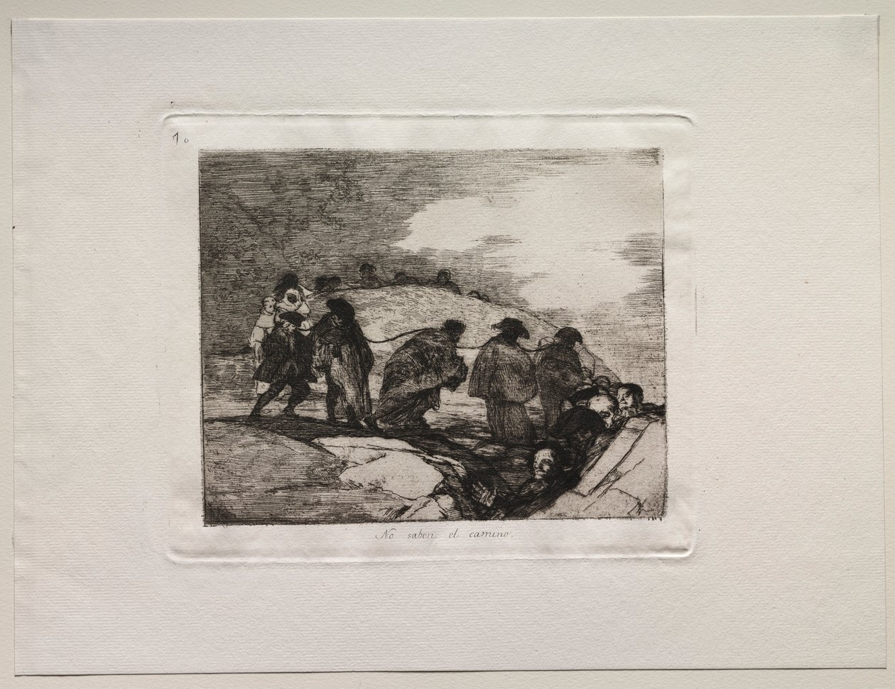 The Horrors of War: They Do Not Know the Way by Francisco de Goya