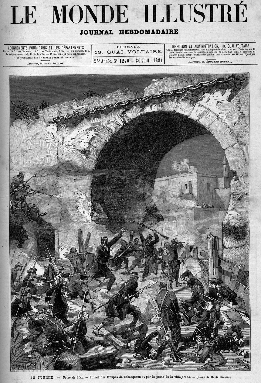 Tunisia, July 1881: French troops took the city of Stax following the revolt of the inhabitants against the French protectorate of Tunisia. Engraving by De Haenen. One of The Illustrous World No. 1270 of July 30 by Frederic de Haenen