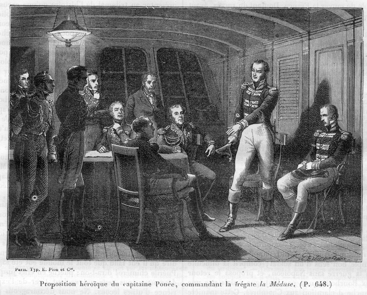 Francois Ponee II, the commander of La Meduse, Napoleonic fidele, offers the emperor to fight alone Le Bellerophon - in 