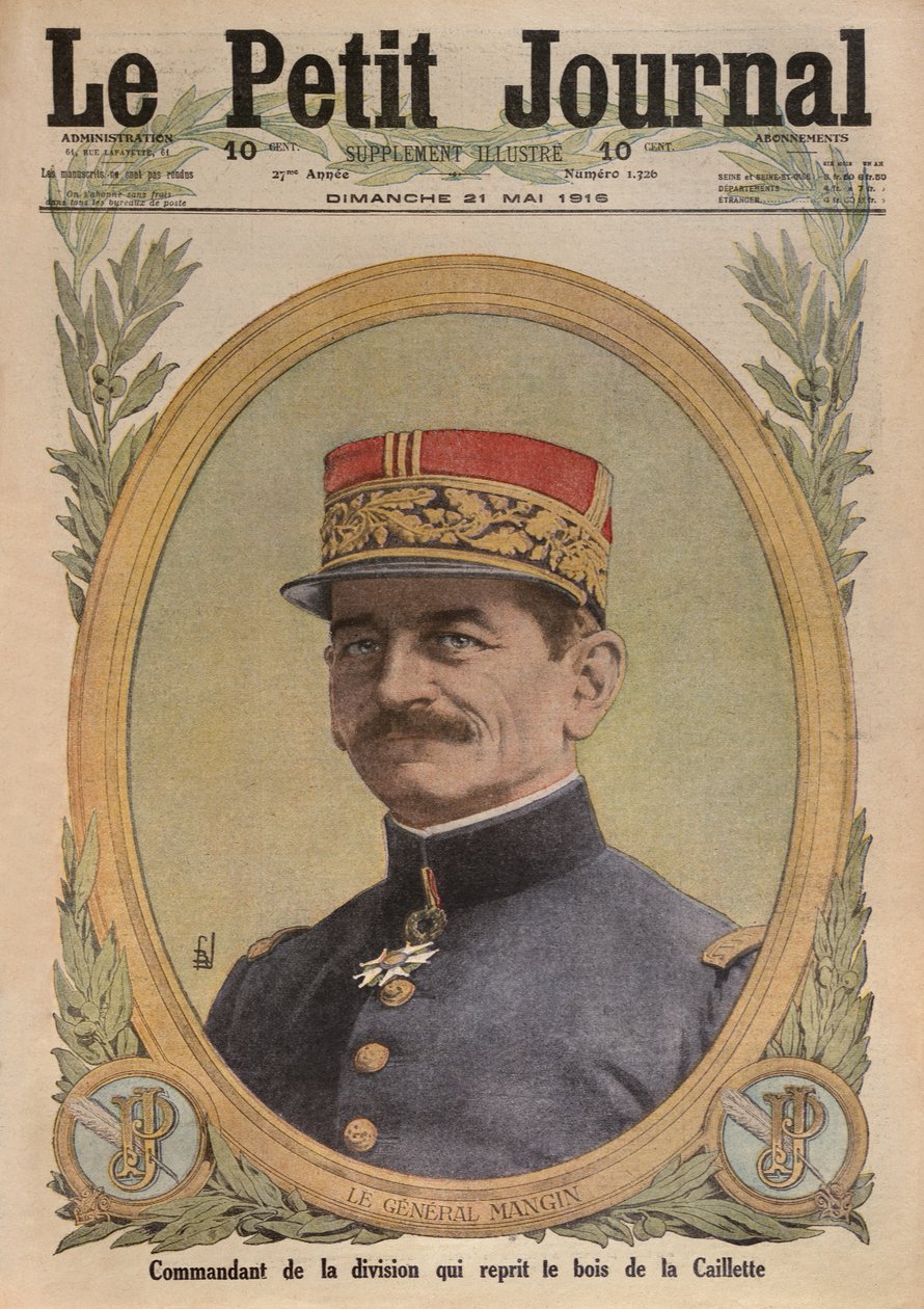 General Charles Mangin, front cover illustration from Le Petit Journal, supplement illustre, 21st May 1916 by French School