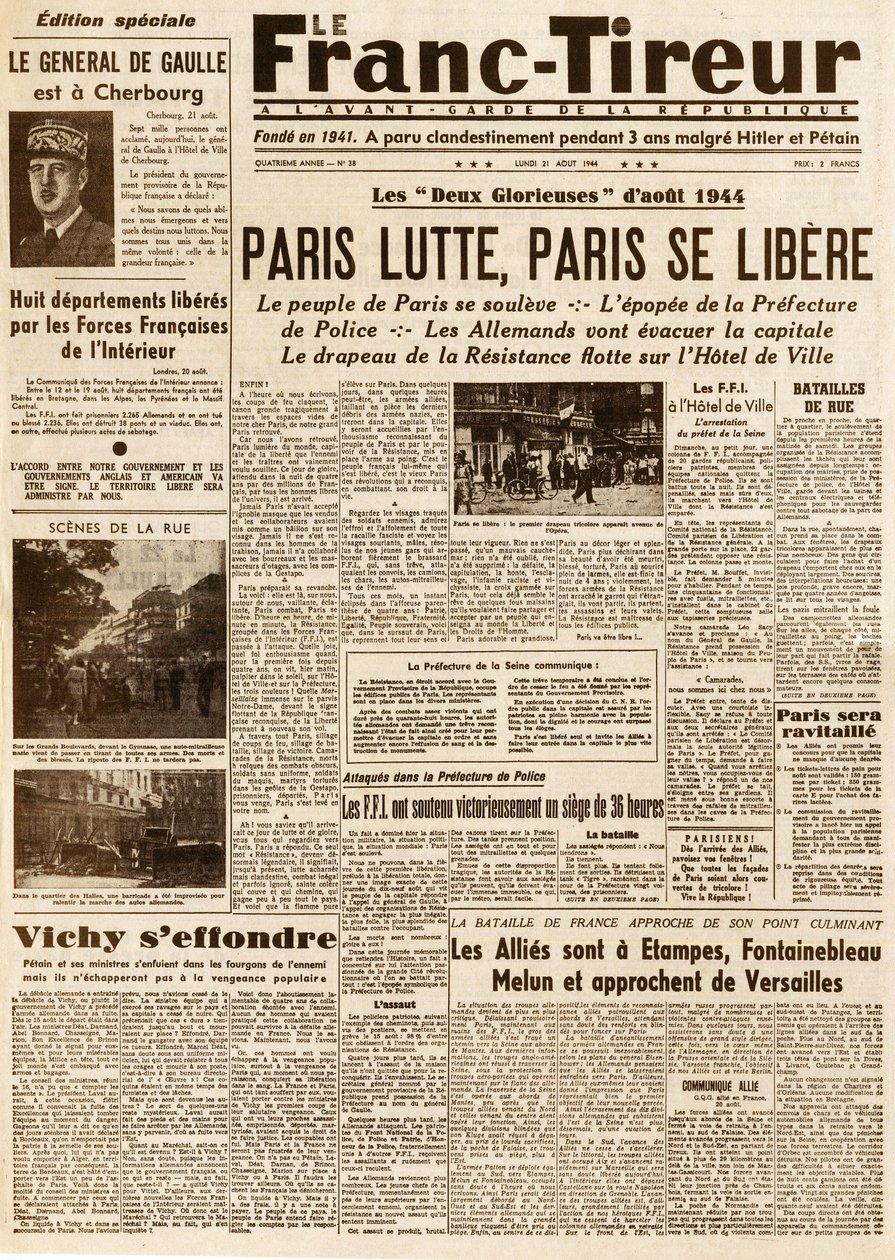 Liberation of Paris - Le Franc Tireur number 38 of 21 August 1944 - Paris fights, Paris liberates by French School