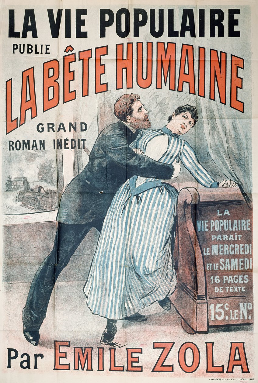 Poster advertising the publication of La Bete Humaine by Emile Zola in La Vie Populaire, c.1890 by French School