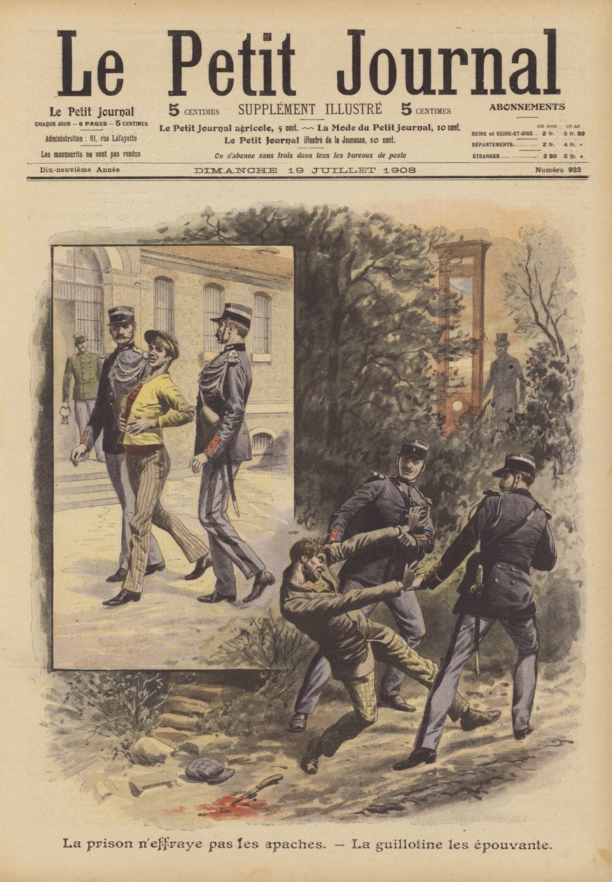 The Apaches Do Not Fear Prison. The Guillotine Terrifies Them by French School