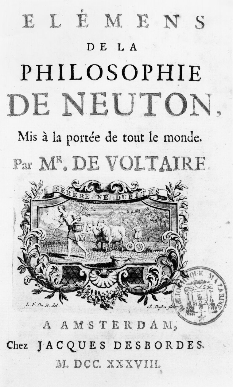 Title Page of Elements of the Philosophy of Newton by Francois Marie Arouet Voltaire, Amsterdam, published 1738 by French School