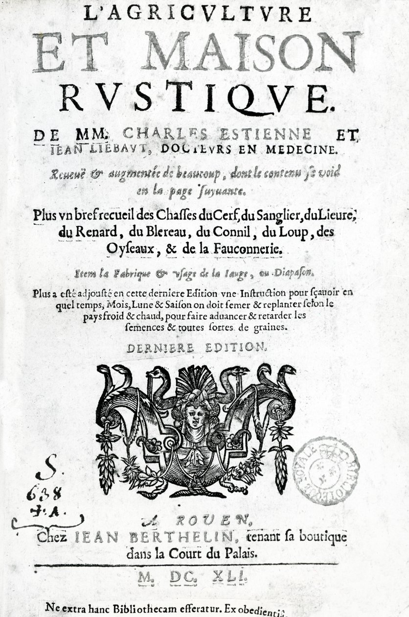 Title Page of Agriculture and Rustic House, by Charles Estienne, edition published 1641 by French School