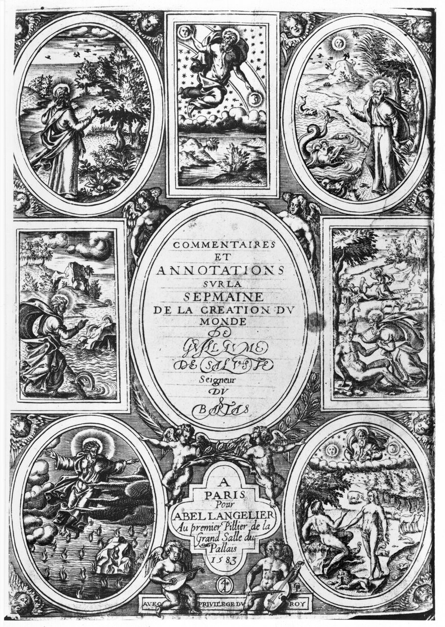 Titlepage of Commentaires et Annotations sur la Semaine de la Creation du Monde by Guillaume Salluste du Bartas, 1583 by French School