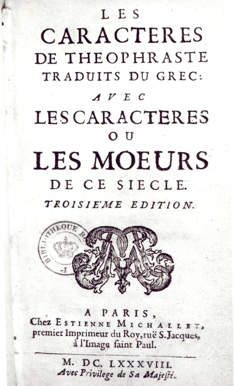 Titlepage of Les Caracteres de Theophraste traduits du grec, avec Les Caracteres ou les moeurs de ce siecle by La Bruyere, 1688 by French School
