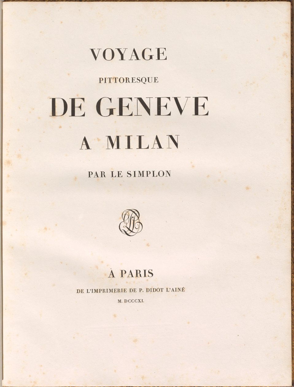 Picturesque Voyage from Geneva to Milan via the Simplon by Gabriel Ludwig Lory, Mathias Gabriel Lory