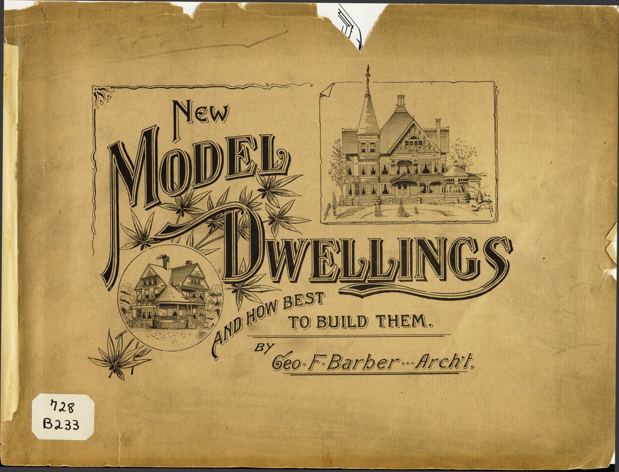New Model Dwellings and How Best to Build Them by George F. Barber