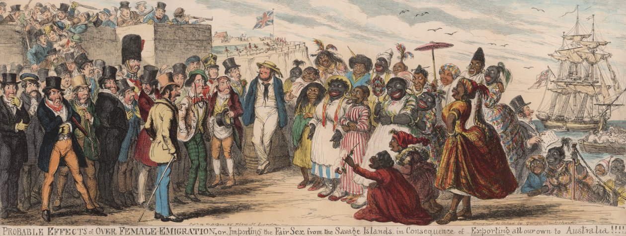 Probable Effects of Over Female-Emigration, or Importing the Fair Sex from the Savage Islands in Consequence of Exporting All Our Own to Australia! by George Cruikshank