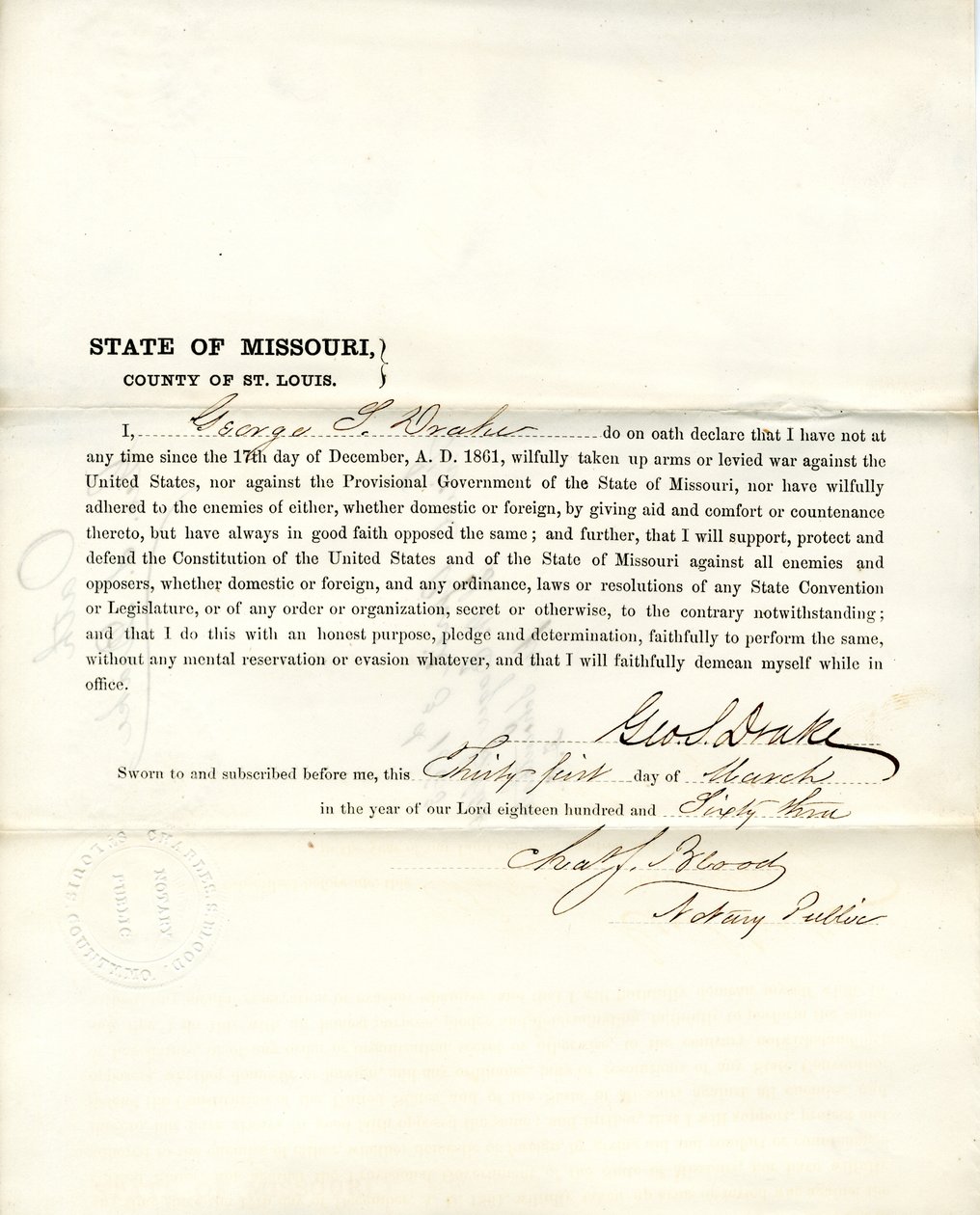 Loyalty oath of George S. Drake of Missouri, County of St. Louis by George S. Drake