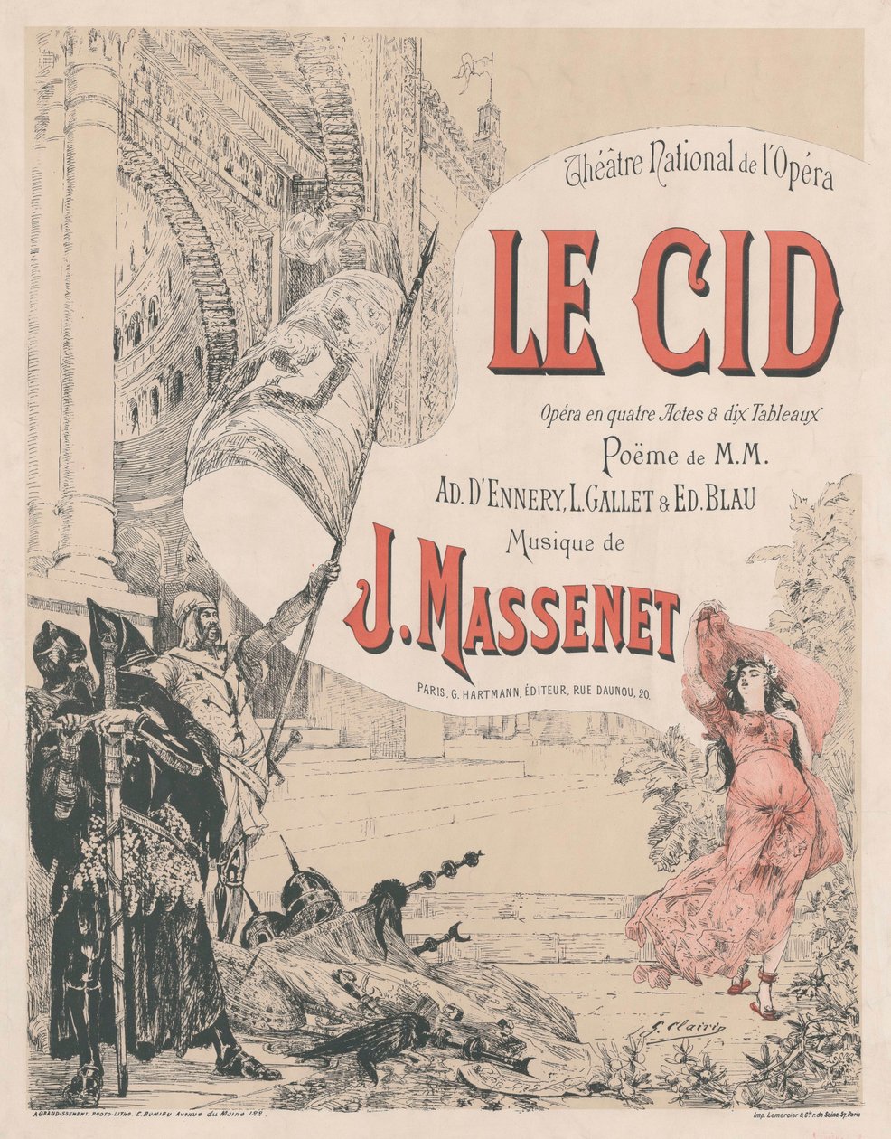 Poster for the premiere of the Opera Le Cid by Jules Massenet by Georges Clairin